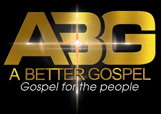 A Better Gospel
